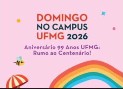 Com mais de 30 atividades, edição de setembro do Domingo no Campus celebra os 99 anos da UFMG